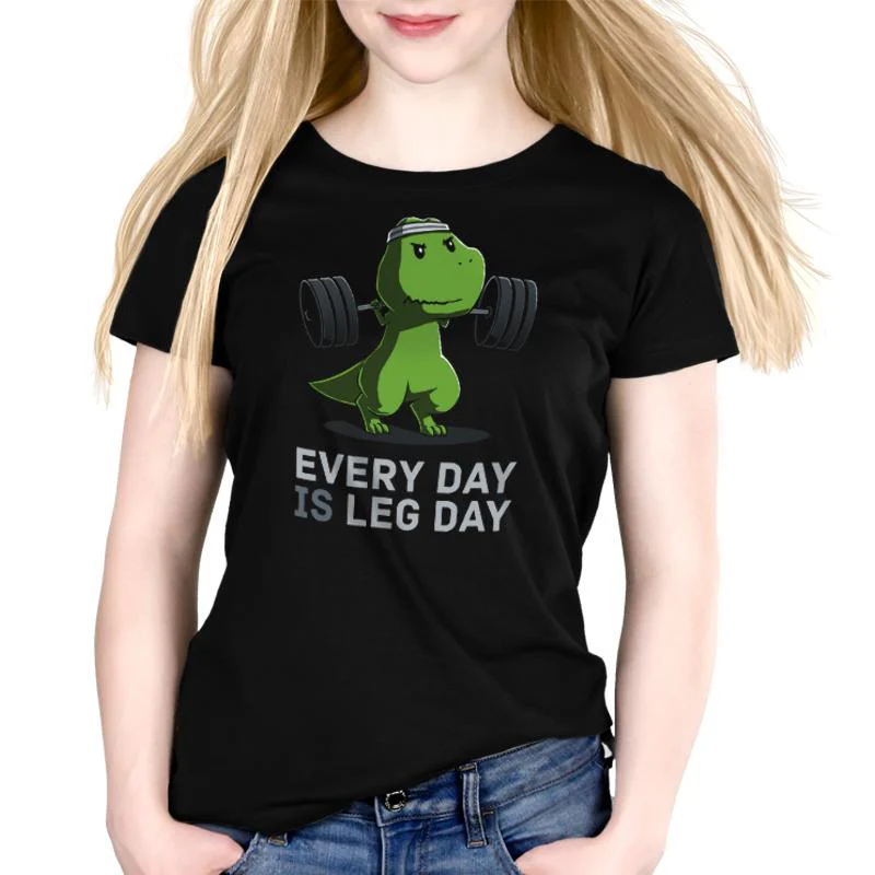 Every Day Is Leg Day - Image 4