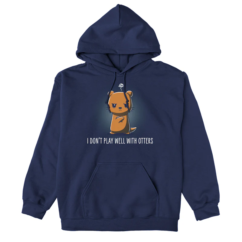 I Don't Play Well With Otters - Image 15