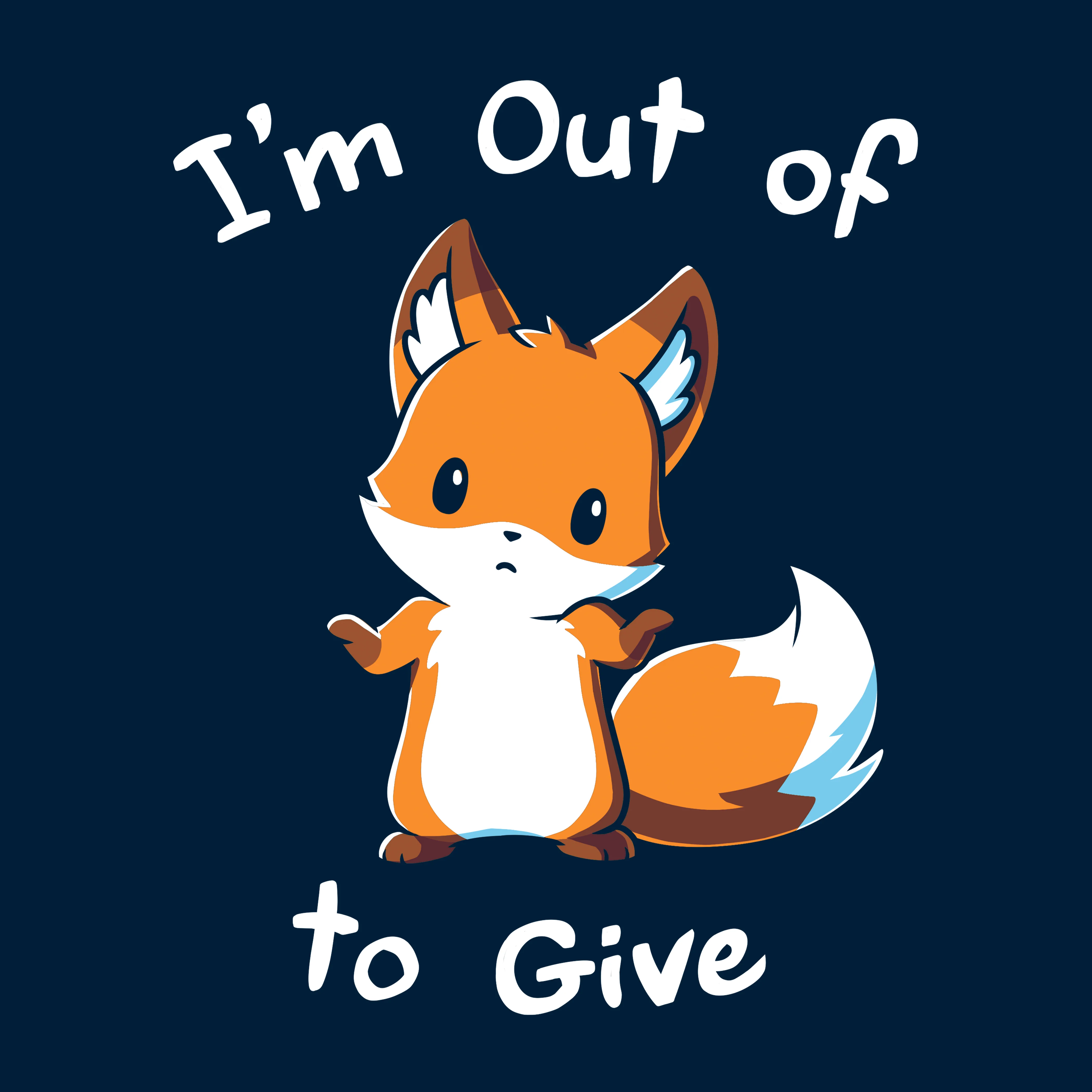 I'm Out of Fox to Give - Image 6