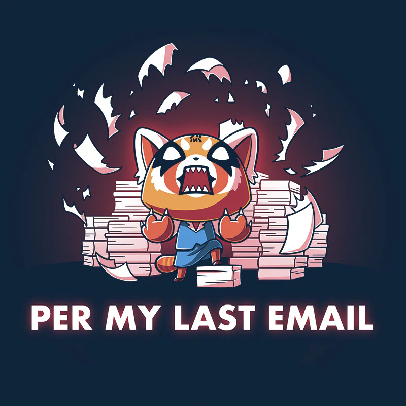 Per My Last Email [Aggretsuko] - Image 5