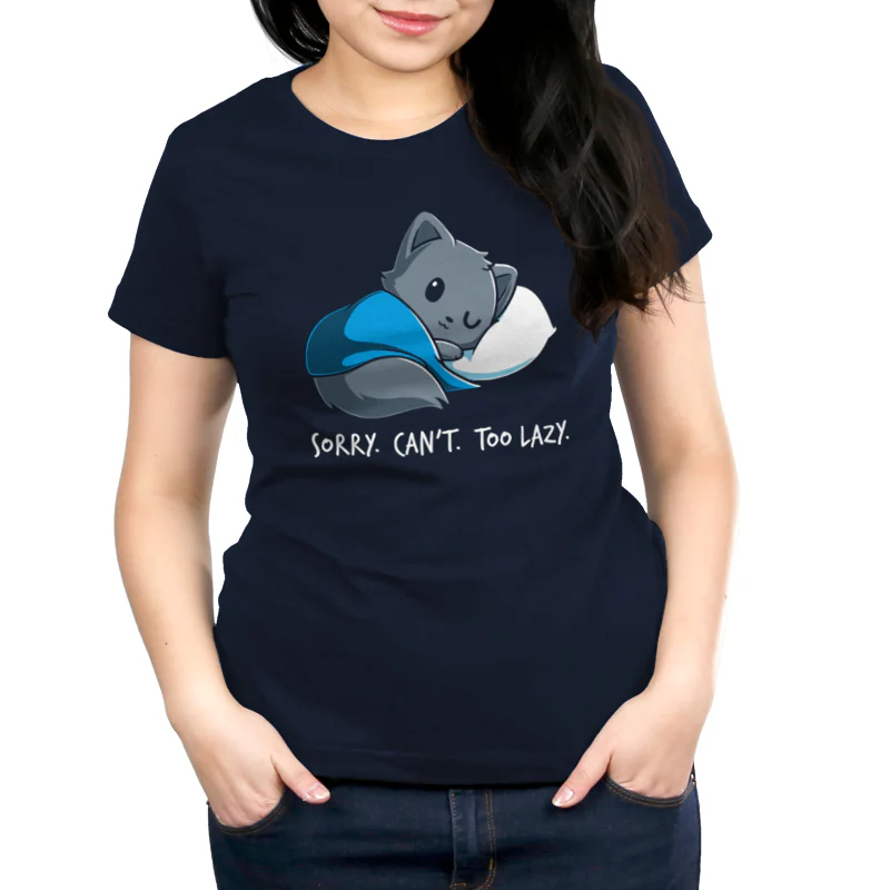 Sorry. Can't. Too Lazy. - Image 4